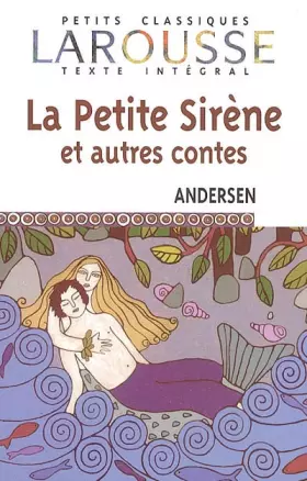 Couverture du produit · La Petite Sirène et autres contes
