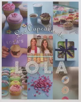 Couverture du produit · Les cupcakes de Lola