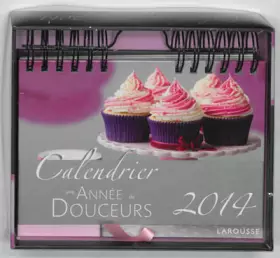 Couverture du produit · Une année de douceurs 2014