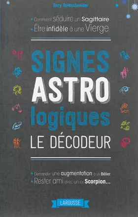 Couverture du produit · Signes astrologiques, le décodeur