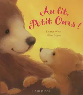 Couverture du produit · Au lit Petit ours