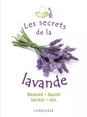Couverture du produit · Les secrets de la lavande