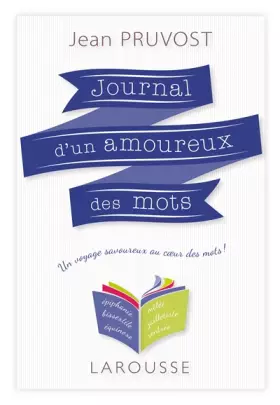 Couverture du produit · Journal d'un amoureux des mots