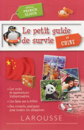 Couverture du produit · Le petit guide de survie en Chine