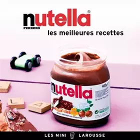 Couverture du produit · Nutella - les meilleures recettes