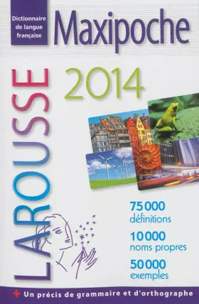 Couverture du produit · Dictionnaire Larousse Maxipoche 2014