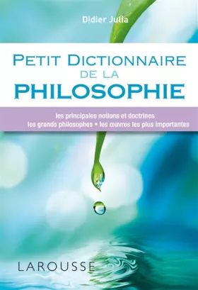 Couverture du produit · Petit dictionnaire de la philosophie