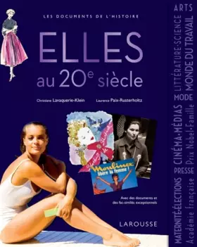 Couverture du produit · Elles au XXe siècle