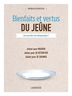 Couverture du produit · Bienfaits et vertus du jeûne