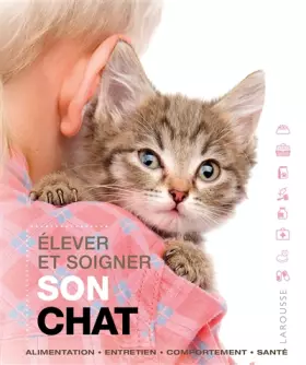 Couverture du produit · Élever et soigner son chat