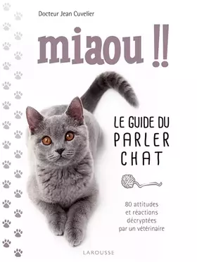 Couverture du produit · Miaou !! - Le guide du parler chat