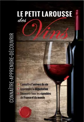 Couverture du produit · Le Petit larousse des vins
