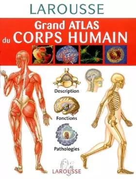 Couverture du produit · Grand atlas du corps humain