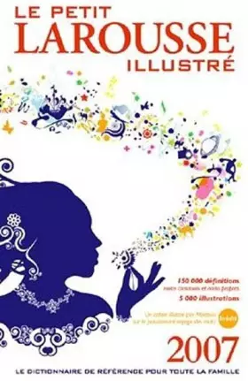 Couverture du produit · Le Petit Larousse illustré : En couleurs Version reliée