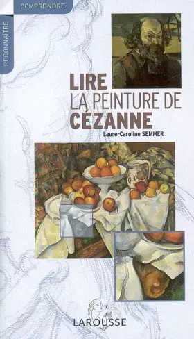 Couverture du produit · Lire la peinture de Cézanne