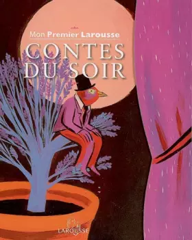 Couverture du produit · Mon premier Larousse des contes du soir