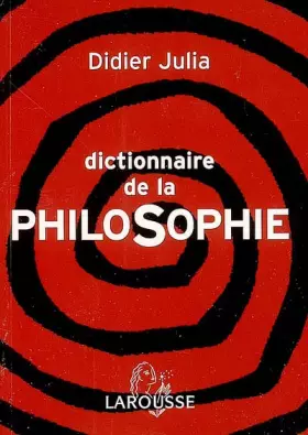 Couverture du produit · Dictionnaire de la philosophie