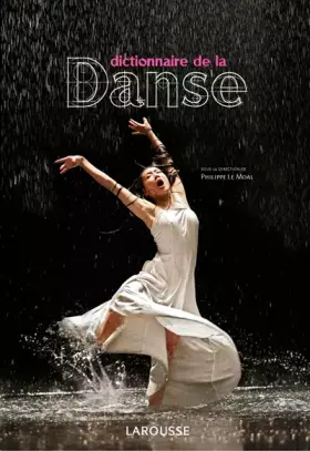 Couverture du produit · Dictionnaire de la Danse