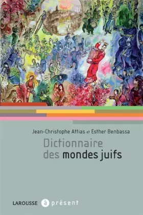 Couverture du produit · Dictionnaire des mondes juifs