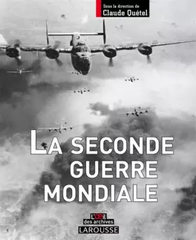Couverture du produit · La seconde guerre mondiale