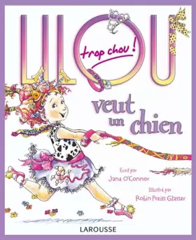 Couverture du produit · lilou trop chou veut un chien