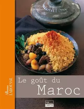 Couverture du produit · Le goût du Maroc
