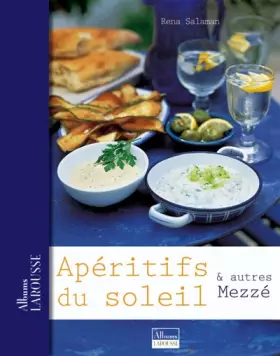 Couverture du produit · Apéritifs du soleil : Et autres Mezzé