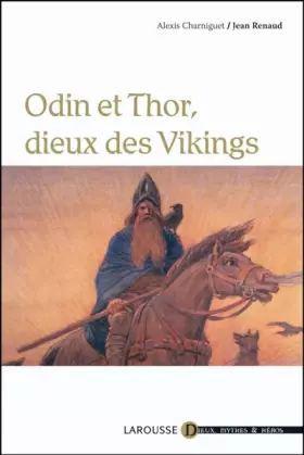 Couverture du produit · Odin et Thor, dieux des Vikings