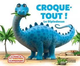 Couverture du produit · Croque-tout, le diplodocus