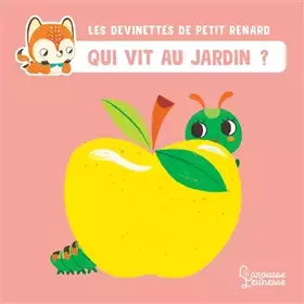 Couverture du produit · Qui vit au jardin ? - Les devinettes de Petit Renard