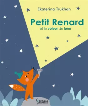 Couverture du produit · Petit renard et le voleur de lune