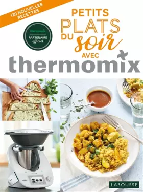 Couverture du produit · Petits plats du soir avec thermomix