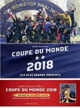 Couverture du produit · Coupe du monde 2018: Les plus grands moments