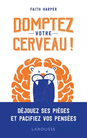 Couverture du produit · Domptez votre cerveau
