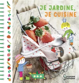 Couverture du produit · Je jardine, je cuisine