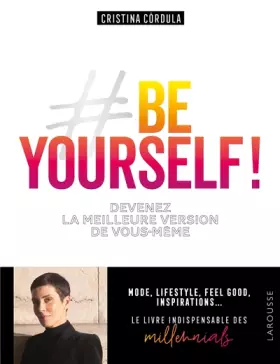 Couverture du produit · Be yourself !