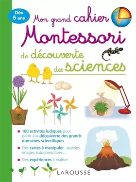 Couverture du produit · Mon grand cahier Montessori de découverte des sciences
