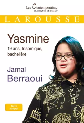 Couverture du produit · Yasmine: 19 ans, trisomique, bachelière