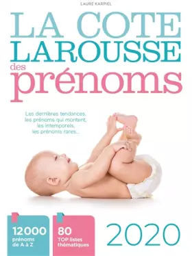 Couverture du produit · La cote Larousse des prénoms 2020