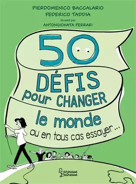 Couverture du produit · 50 défis pour changer le monde