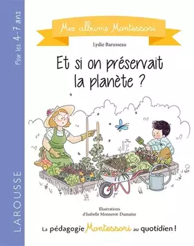 Couverture du produit · Et si on préservait la planète ?