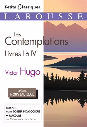 Couverture du produit · Les Contemplations, livres 1 à 4 (Spécial Bac)