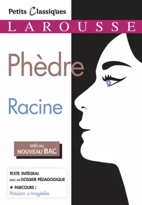 Couverture du produit · Phèdre (Spécial Bac)