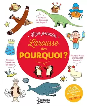 Couverture du produit · Mon Premier Larousse des Pourquoi ?