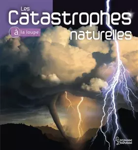 Couverture du produit · Les catastrophes naturelles
