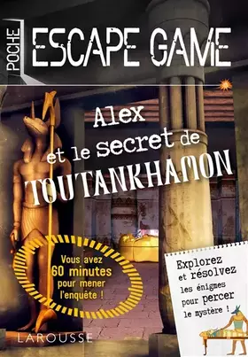 Couverture du produit · Alex et le secret de Toutankhamon