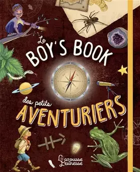 Couverture du produit · Le Boys' book des petits aventuriers
