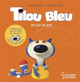 Couverture du produit · Tilou bleu va sur le pot