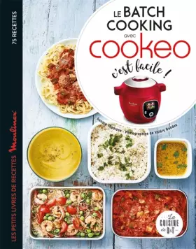 Couverture du produit · Le batch cooking au cookeo, c'est facile !