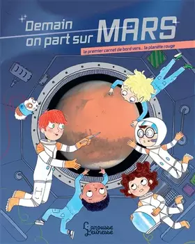 Couverture du produit · Demain on part sur Mars